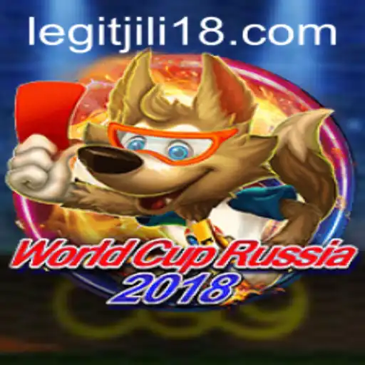 WorldCupRussia2018: Exploring JiLi18 and the Thrill of the Game